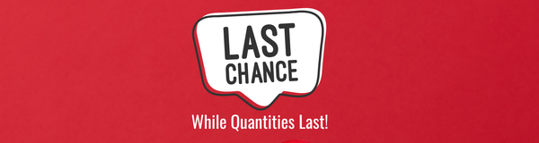 Last Chance Discontinued Items