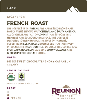 Reunion Coffee Roasters Organic French Roast Whole Bean Coffee 12oz